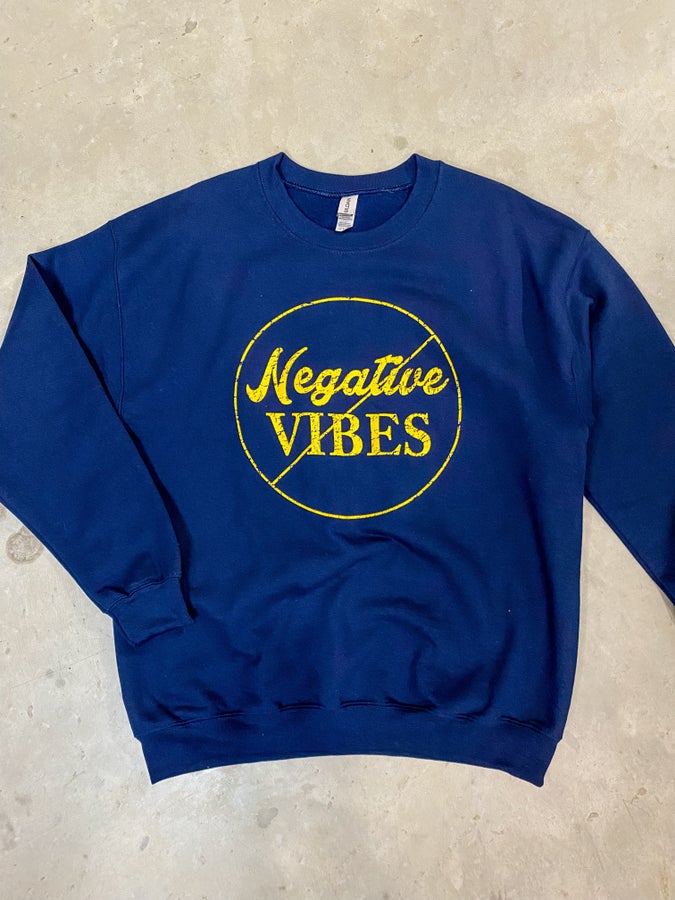Haybou- Navy- No Negative Vibes Sweatshirt